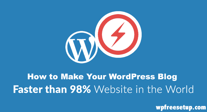 How to Speed Up WordPress Website