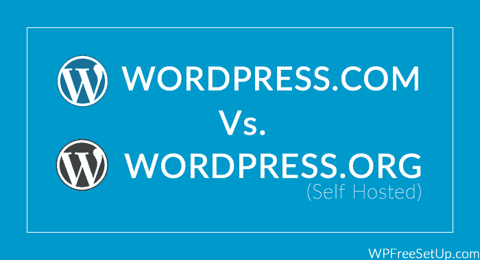 WordPress.com vs. WordPress.Org Blog (Self Hosted)