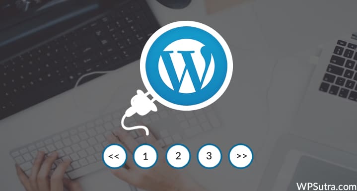 WordPress Pagination Plugins